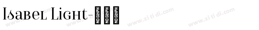 Isabel Light字体转换